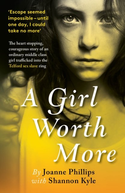 Cover for Joanne Phillips · A Girl Worth More (Paperback Book) (2022)