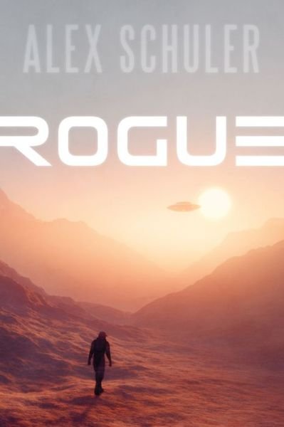 Cover for Alex Schuler · Rogue (Paperback Book) (2023)