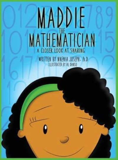 Cover for Nneia Hill · Maddie the Mathematician (Inbunden Bok) (2016)
