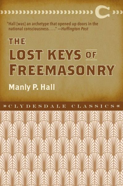 Cover for Manly P Hall · Lost Keys of Freemasonry (Pocketbok) (2020)