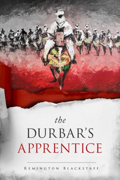 Cover for Remington Blackstaff · The Durbar's Apprentice (Paperback Book) (2022)