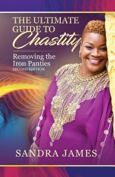 Cover for Sandra James · The Ultimate Guide to Chastity (Paperback Book) (2018)