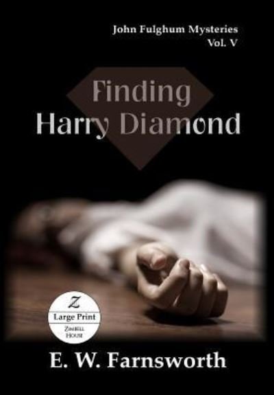 Cover for E W Farnsworth · Finding Harry Diamond (Paperback Book) (2018)