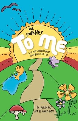 The Journey to Me - Lauren Pax - Bücher - Braughler Books, LLC - 9781970063868 - 28. Dezember 2020