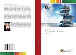 Cover for Benigno Nunez Novo · A Educação do futuro (Paperback Book) (2019)