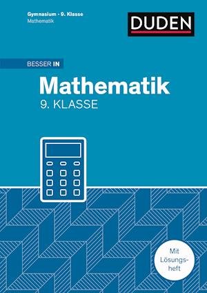 Cover for Alexander Spahn · Besser in Mathematik - Gymnasium 9. Klasse (Taschenbuch) (2012)