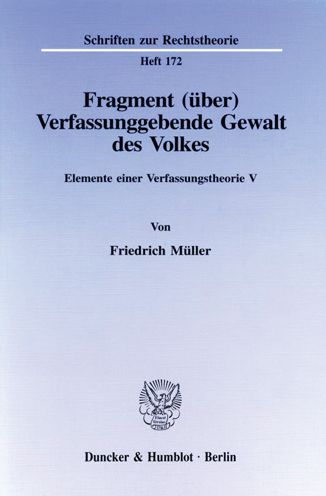 Fragment.Verfassunggeb.Gewalt - F. Müller - Books -  - 9783428081868 - August 14, 1995