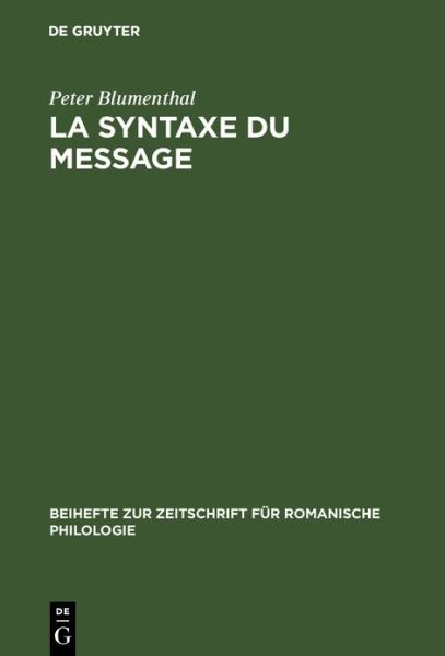 Cover for Peter Blumenthal · La syntaxe du message (Book) (1980)