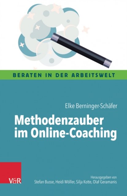 Cover for Elke Berninger-Schafer · Methodenzauber im Online-Coaching (Paperback Bog) (2022)