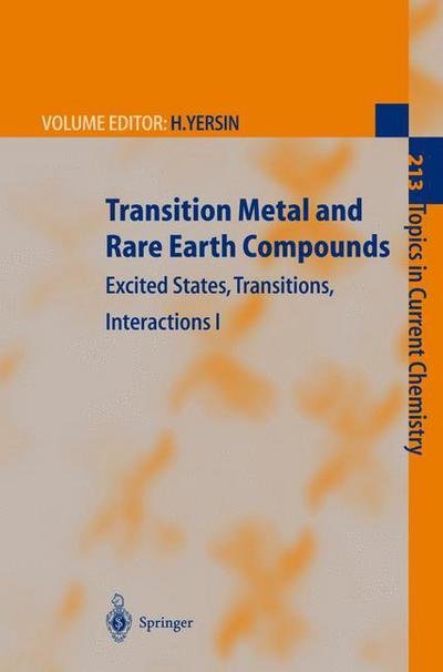 Cover for H Yersin · Transition Metal and Rare Earth Compounds: Excited States, Transitions, Interactions I - Topics in Current Chemistry (Gebundenes Buch) [2001 edition] (2000)
