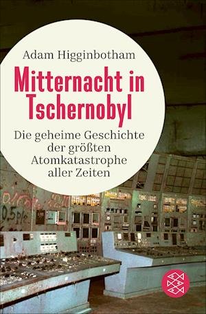 Cover for Adam Higginbotham · Mitternacht In Tschernobyl (Bog)