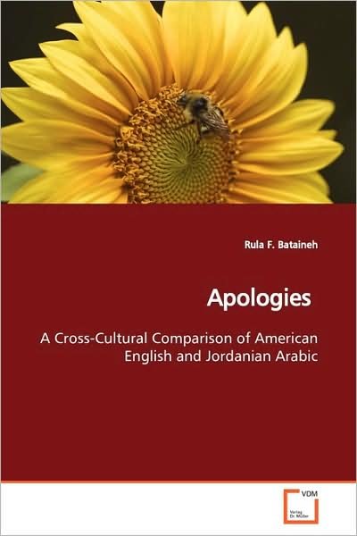 Cover for Rula F. Bataineh · Apologies: a Cross-cultural Comparison of American English and Jordanian Arabic (Pocketbok) (2009)