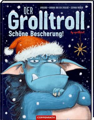 Cover for Barbara van den Speulhof · Der Grolltroll - SchÃ¶ne Bescherung! (Bd. 4) (Hardcover Book) (2021)