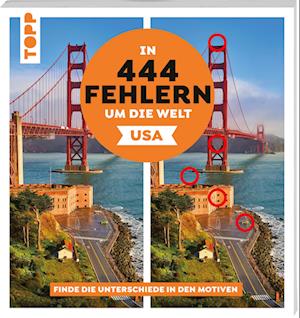 Cover for Christiane Behnke · In 444 Fehlern um die Welt – USA. Finde die Unterschiede in den schönsten Motiven der USA (Book) (2025)