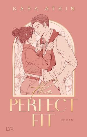 Cover for Kara Atkin · The Perfect Fit (Book) (2023)