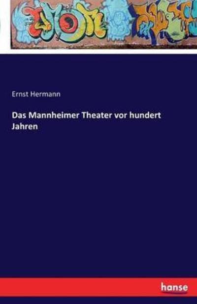 Cover for Hermann · Das Mannheimer Theater vor hund (Buch) (2016)
