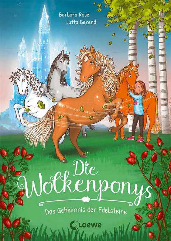 Cover for Barbara Rose · Die Wolkenponys (Band 1) - Das Geheimnis der Edelsteine (Hardcover Book) (2021)