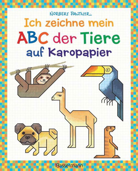 Cover for Pautner · Ich zeichne mein ABC der Tiere (Buch)