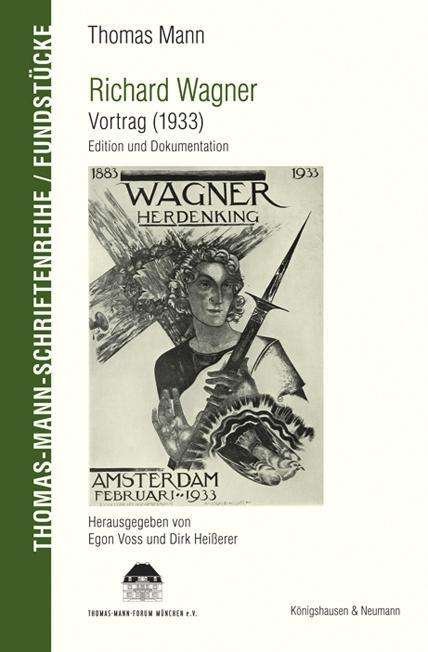Richard Wagner. Vortrag (1933) - Mann - Books -  - 9783826061868 - 