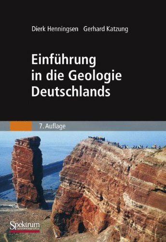 Cover for Dierk Henningsen · Einfuhrung in die Geologie Deutschlands (Hardcover Book) [German, 7. Aufl. 2006 edition] (2006)