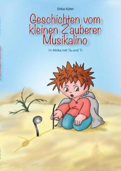 Cover for Kühn · Der kleine Zauberer und die Noten (Buch) (2017)