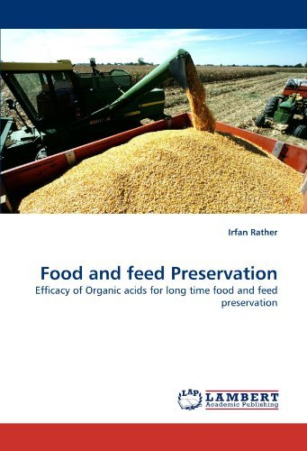 Cover for Irfan Rather · Food and Feed Preservation: Efficacy of Organic Acids for Long Time Food and Feed Preservation (Paperback Bog) (2010)