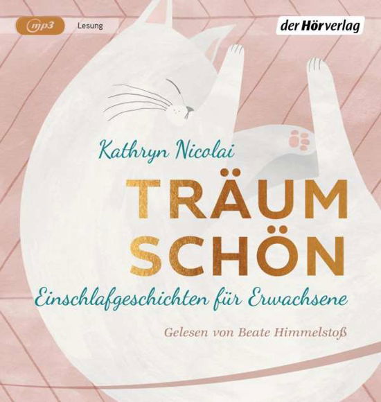 Träum Schön - Kathryn Nicolai - Música -  - 9783844539868 - 31 de agosto de 2020