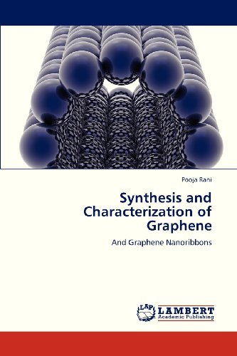 Cover for Pooja Rani · Synthesis and Characterization of Graphene: and Graphene Nanoribbons (Paperback Book) (2013)