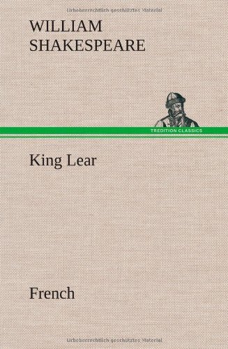 Cover for William Shakespeare · King Lear. French (Hardcover Book) [French edition] (2012)