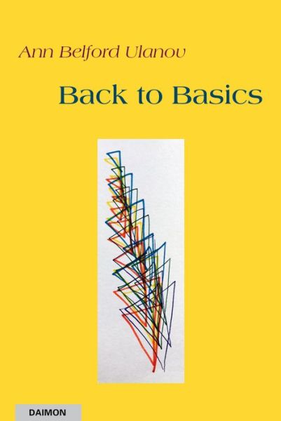 Back to Basics - Ann Belford Ulanov - Książki - Daimon - 9783856307868 - 4 kwietnia 2022