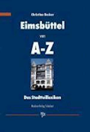 Cover for Christina Becker · Eimsbüttel von A - Z (Hardcover Book) (2002)