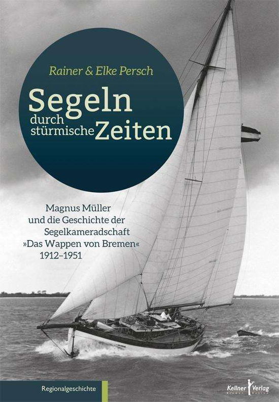 Cover for Persch · Segeln durch stürmische Zeiten (Book)