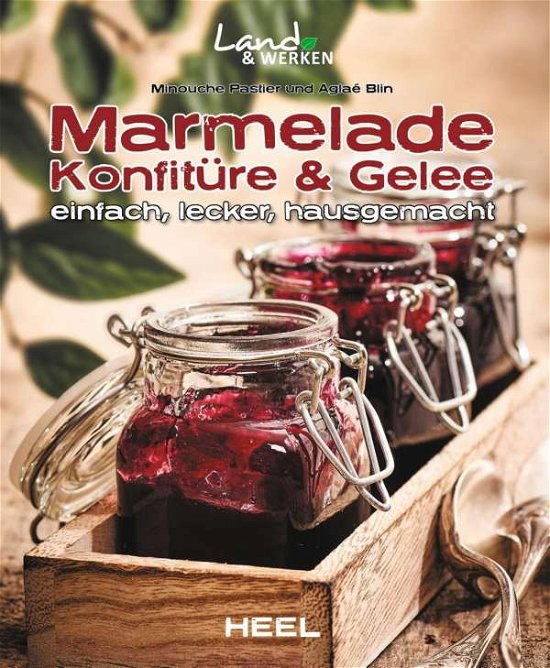 Cover for Pastier · Marmelade, Konfitüre &amp; Gelee (Bog)
