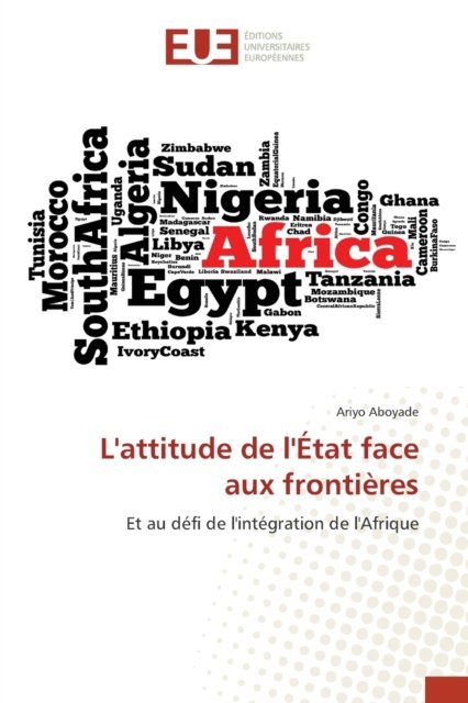 Cover for Ariyo Aboyade · L'attitude de l'État face aux frontières (Paperback Book) (2020)