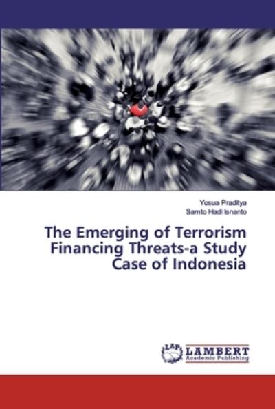 Cover for Praditya · The Emerging of Terrorism Fina (Book) (2019)