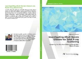 Cover for Holzweber · Investigating Alkali Borate G (Book)
