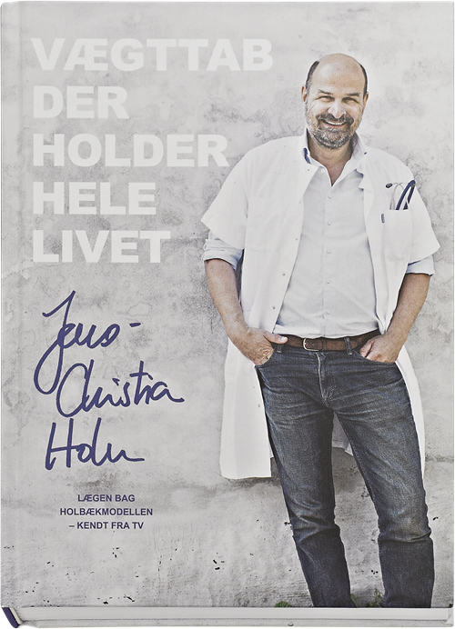 Cover for Jens-Christian Holm · Vægttab der holder hele livet (Innbunden bok) [1. utgave] (2018)