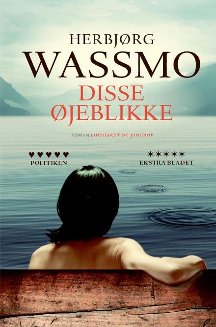 Cover for Herbjørg Wassmo · Disse øjeblikke (Sewn Spine Book) [4th edition] (2017)