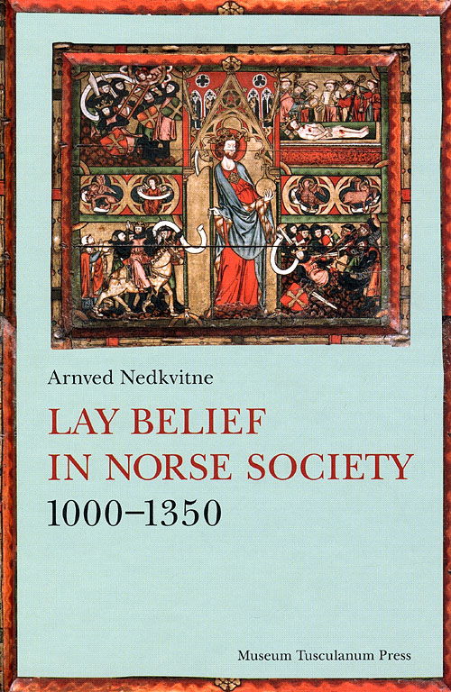 Cover for Nedkvitne Arnved · Lay Belief in Norse Society (Book) [1st edition] [Ingen] (2009)