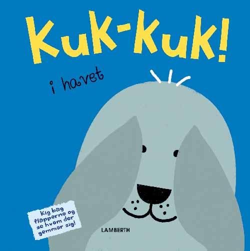 Cover for Torben Lamberth · Kuk-kuk! i havet (Cardboard Book) [1º edição] (2016)