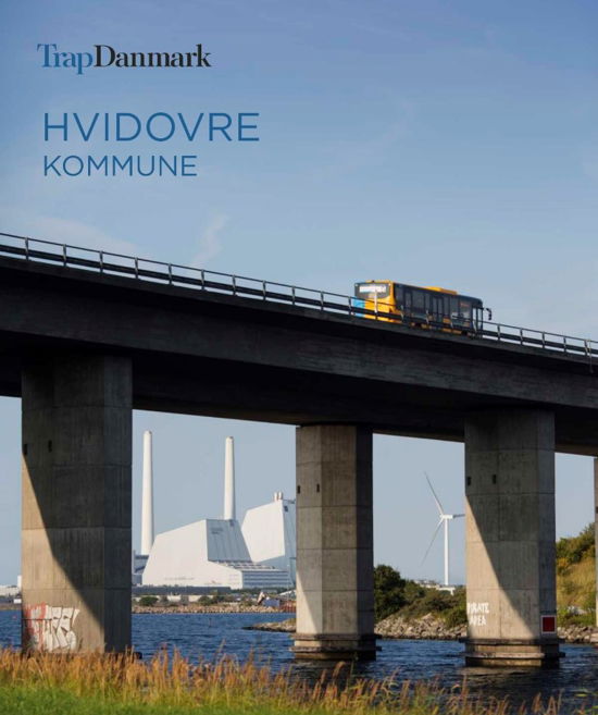 Cover for Trap Danmark · Trap Danmark: Hvidovre Kommune (Taschenbuch) [1. Ausgabe] (2019)