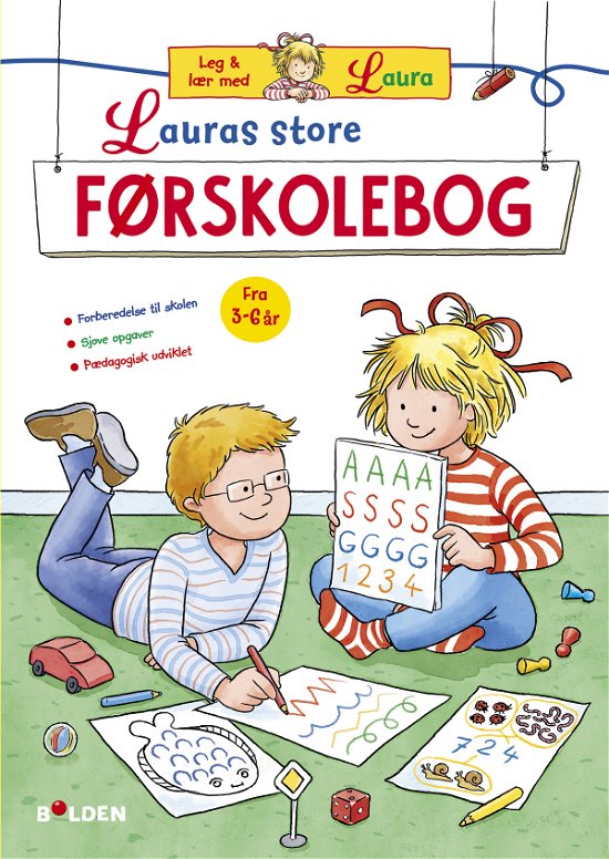 Skoleklar - Leg og lær med Laura: Lauras store førskolebog -  - Bøger - Forlaget Bolden - 9788772053868 - 10. maj 2020
