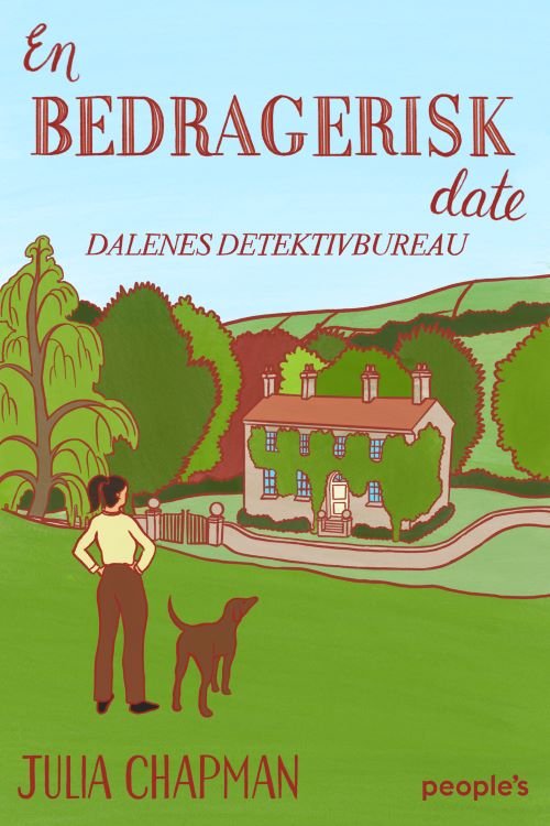 Cover for Julia Chapman · Dalenes Detektivbureau: En bedragerisk date (Sewn Spine Book) [1.º edición] (2023)