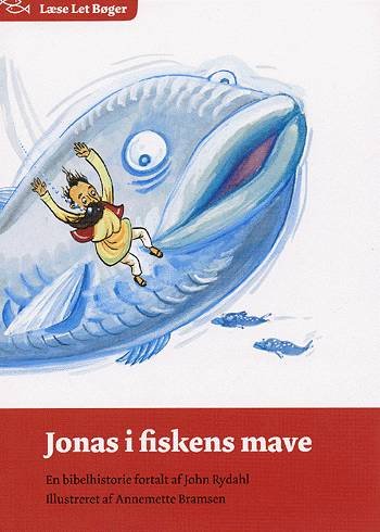Cover for John Rydahl · Læse let bøger.: Jonas i fiskens mave (Sewn Spine Book) [1.º edición] (2004)