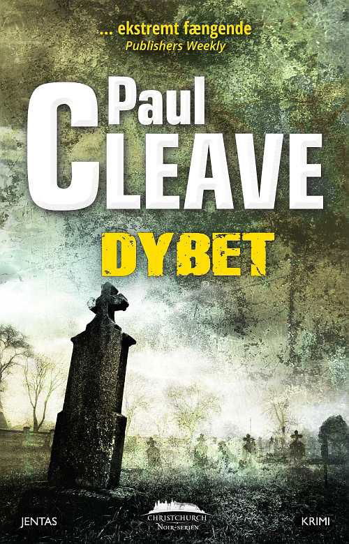 Dybet - Paul Cleave - Kirjat - Jentas A/S - 9788776774868 - tiistai 15. maaliskuuta 2016