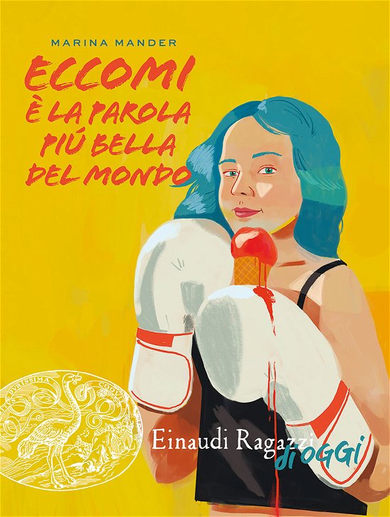 Cover for Marina Mander · Eccomi E La Parola Piu Bella Del Mondo (Bok)
