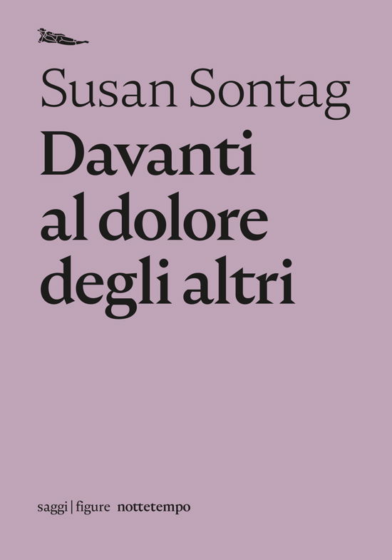 Cover for Susan Sontag · Davanti Al Dolore Degli Altri (Book)