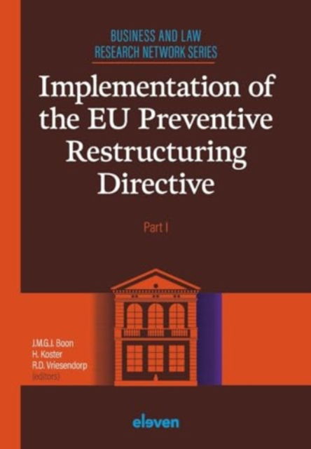 Cover for Implementation of the EU Preventive Restructuring Directive - Part I (Paperback Book) (2024)