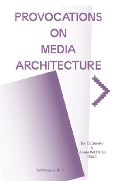 Ian Callender · Provocations on Media Architecture (Taschenbuch) (2023)