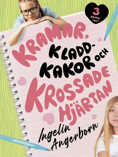 Cover for Ingelin Angerborn · Kramar, kladdkakor och krossade hjärtan (Book) (2023)
